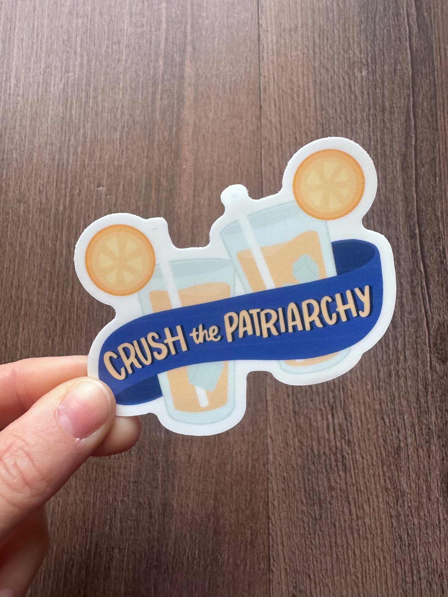 Crush the Patriarchy Sticker