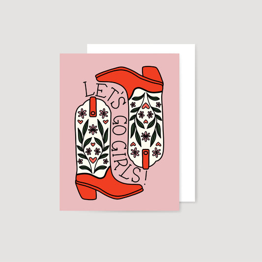 Let's Go Girls Cowgirl Boots Notecard